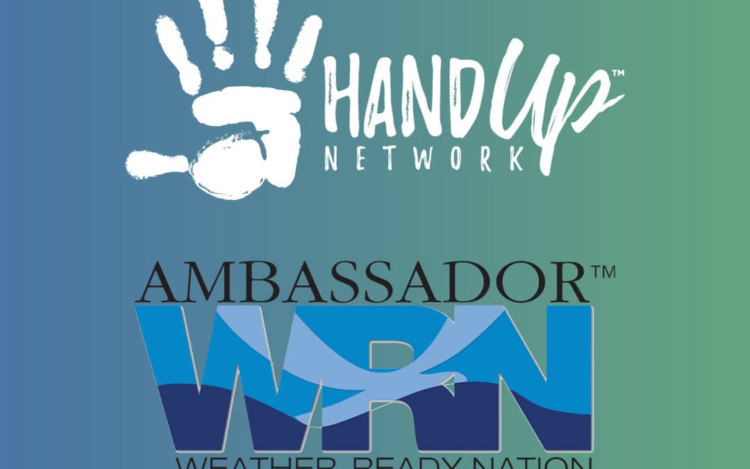 Hand Up Network Named a WRN Ambassador by NOAA