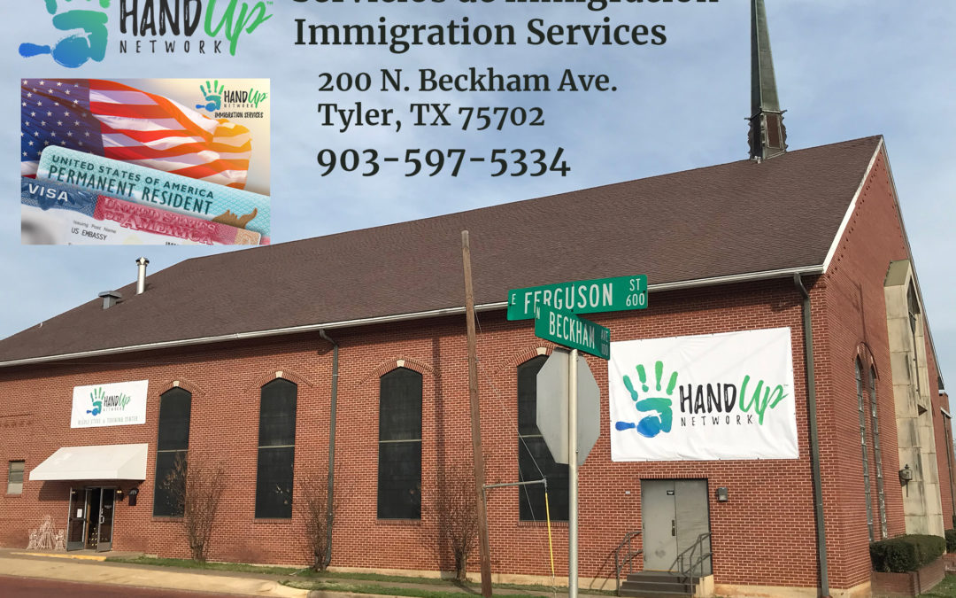 Hand Up Network brings a comprehensive Immigration Program to East Texas!
